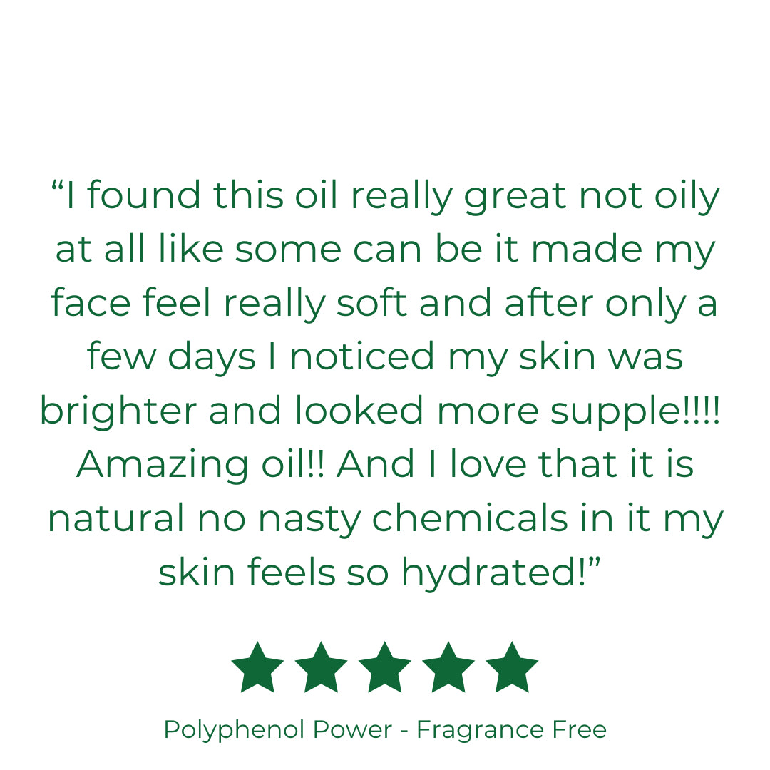 Polyphenol Power™ Face Oil - Buy 1 'OWCH' donates 1 to a Breast Cancer Patient - Naturally Fragranced